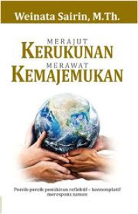 Image of Merajut Kerukunan Meraawat Kemajemukan