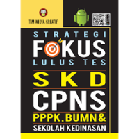 Image of Strategi Fokus Lulus Tes SKD CPNS, PPPK, BUMN & Sekolah Kedinasan