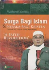 Surga Bagi Islam & Neraka Bagi Kristen