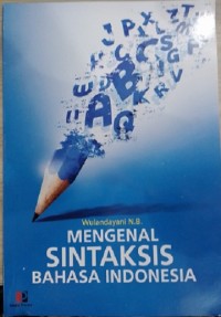 Image of Mengenal Sintaksis Bahasa Indonesia